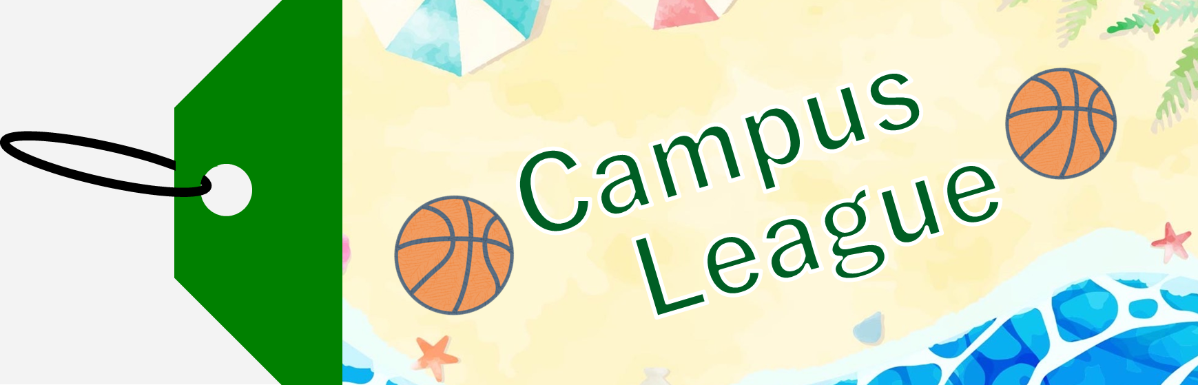 CAMPUS LEAGUE