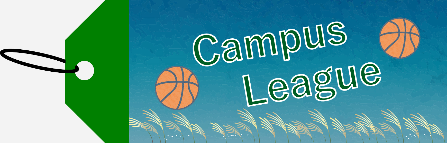 CAMPUS LEAGUE